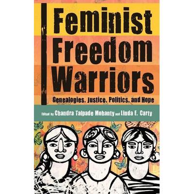 Feminist Freedom Warriors, Taschenbuch von , KNV Besorgung, 978-1-60846-897-3