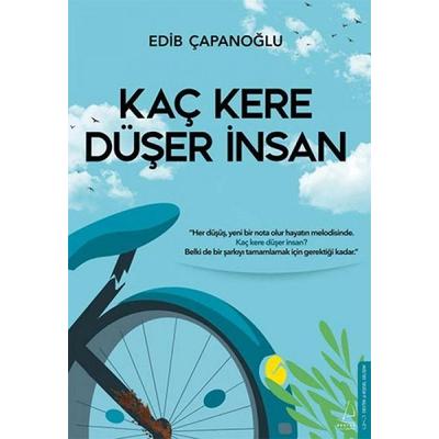 Kac Kere Düser Insan, Taschenbuch von Edib Capanoglu, Destek Yayinevi