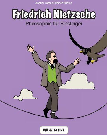 Ansgar Lorenz - Friedrich Nietzsche: Philosophie für Einsteiger - Preis vom 19.10.2026 19:33:35 h