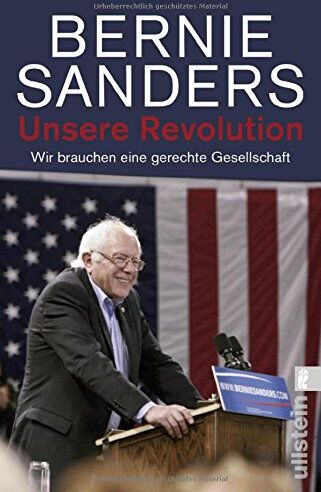 Bernie Sanders - Unsere Revolution: Wir brauchen eine gerechte Gesellschaft - Preis vom 30.09.2026 09:01:18 h