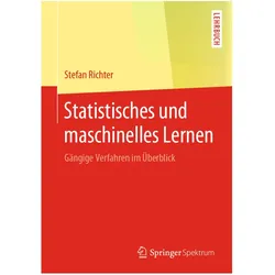 Statistisches und maschinelles Lernen, Fachbücher von Stefan Richter