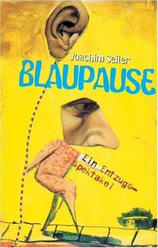 Joachim Seiler - Blaupause. Ein Entzugsspektakel - Preis vom 09.10.2026 07:28:09 h