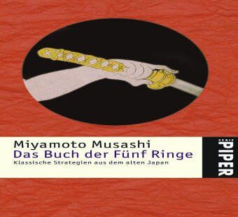 Miyamoto Musashi - Das Buch der Fünf Ringe: Klassische Strategien aus dem alten Japan - Preis vom 11.10.2026 03:10:56 h