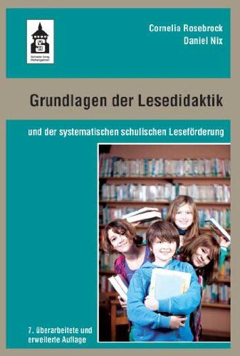 Cornelia Rosebrock - Grundlagen der Lesedidaktik - Preis vom 17.10.2026 19:25:27 h