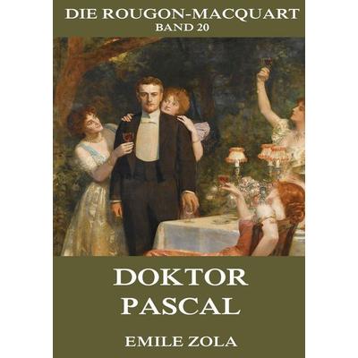 Doktor Pascal, Taschenbuch von Emile Zola, Jazzybee Verlag, 978-3-8496-8420-4