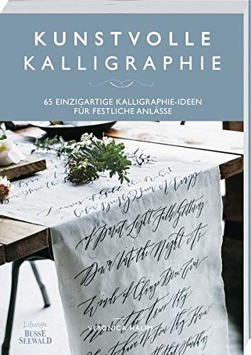 Veronica Halim - Kunstvolle Kalligraphie: 65 einzigartige Kalligraphie-Ideen für festliche Anlässe - Preis vom 10.10.2026 11:48:34 h