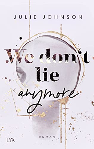Julie Johnson - We don’t lie anymore (Anymore-Duet, Band 2) - Preis vom 12.10.2026 11:37:12 h