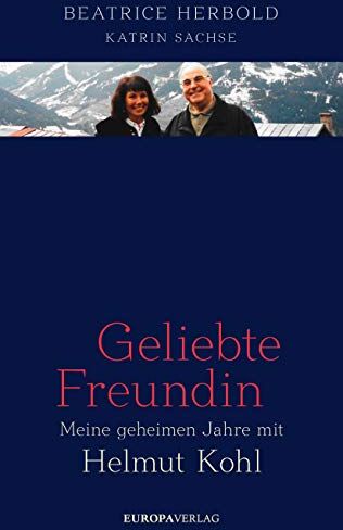Beatrice Herbold - Geliebte Freundin: Meine geheimen Jahre mit Helmut Kohl - Preis vom 10.10.2026 11:48:34 h