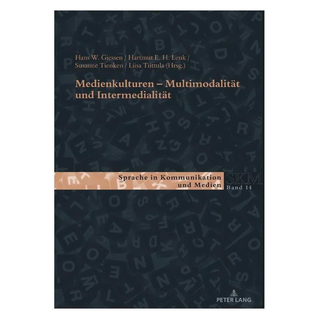 Peter Lang Medienkulturen (Deutsch, Softcover, Hans W. Giessen, Hartmut E. H. Lenk, Liisa Tiittula, Susanne Tienken) (56128484)