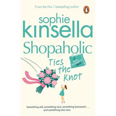 Shopaholic Ties The Knot, Taschenbuch von Sophie Kinsella, Vermilion