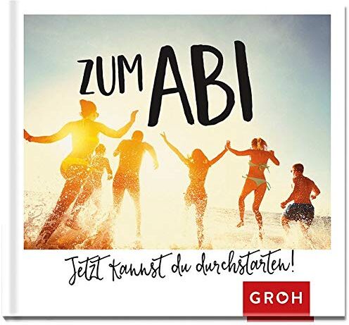 Groh Redaktionsteam - Zum Abi - Jetzt kannst du durchstarten! - Preis vom 14.10.2026 23:07:16 h