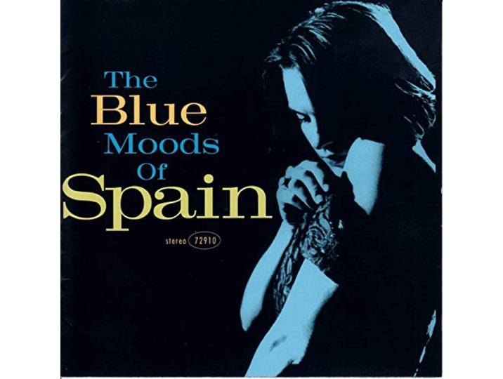 The Blue Moods of Spain