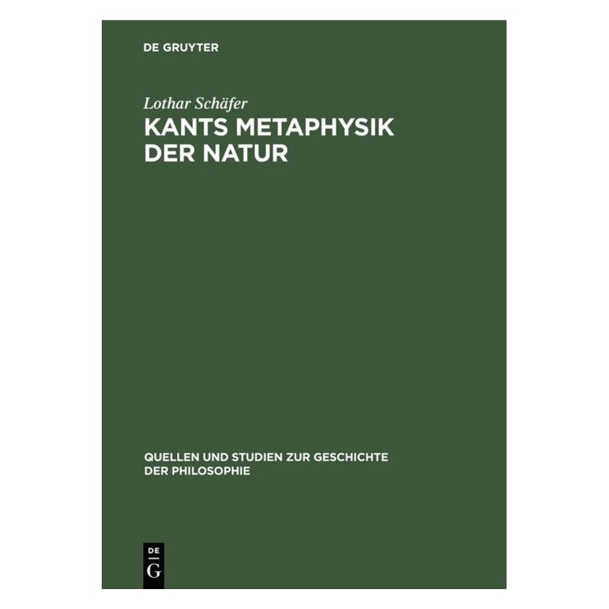 De Gruyter Schäfer:Kants Metaphysik der Natur (Deutsch, Hardcover, Lothar Schäfer) (67759751)