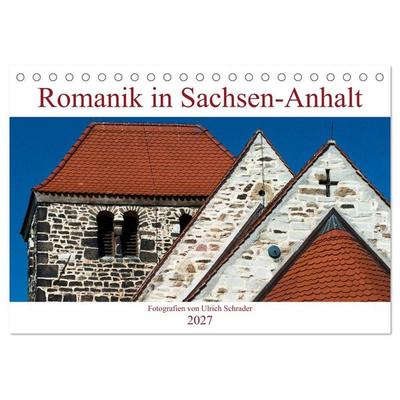 Romanik in Sachsen-Anhalt (Tischkalender 2027 DIN A5 quer), CALVENDO Monatskalender