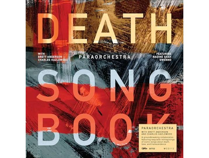 Death Songbook (with Brett Anderson & Charles Hazlewood)