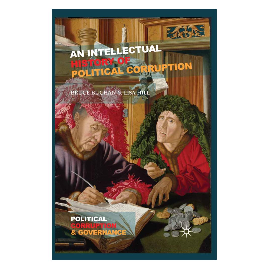 Springer An Intellectual History of Political Corruption (Englisch, Softcover, B. Buchan, L. Hill) (55812481)