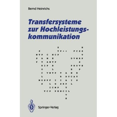 Transfersysteme zur Hochleistungskommunikation, Taschenbuch von Bernd Heinrichs, Springer Berlin, 978-3-540-58351-6