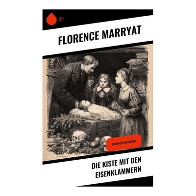 Die Kiste mit den Eisenklammern, Taschenbuch von Florenz Marryat, Copycat, 978-80-283-9709-8