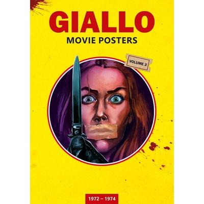 GIALLO MOVIE POSTERS Volume 3: 1972 – 1974, Taschenbuch von Thorsten Benzel, Creepy*images, 978-3-9826607-4-5