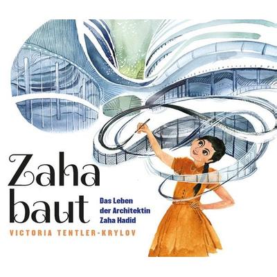 Zaha baut, Gebundene Ausgabe von Victoria Tentler-Krylov, E. A. Seemann in E. A. Seemann Henschel GmbH & Co. KG, 978-3-86502-502-9