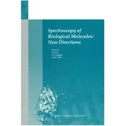 Spectroscopy of Biological Molecules: New Directions, Fachbücher von Cees Otto, Jan Greve, Gerwin Jan Puppels