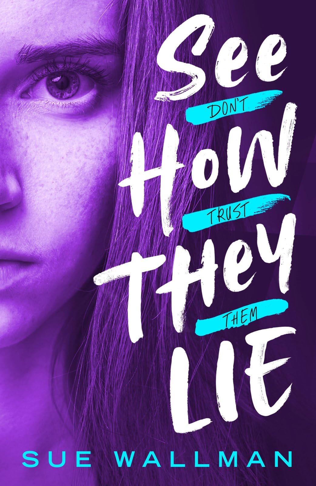 Sue Wallman - See How They Lie (New Edition) - Preis vom 11.10.2026 03:10:56 h