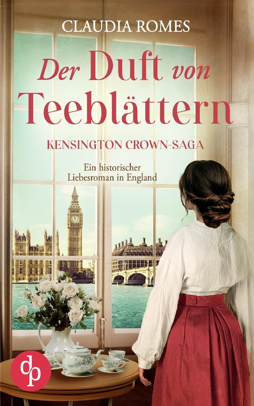 Claudia Romes - Der Duft von Teeblättern: Ein historischer Liebesroman in England - Preis vom 09.10.2026 07:28:09 h
