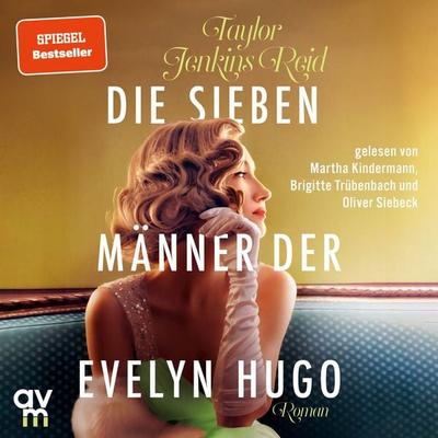 Die sieben Männer der Evelyn Hugo - Taylor Jenkins Reid, Audio, 9783748403432