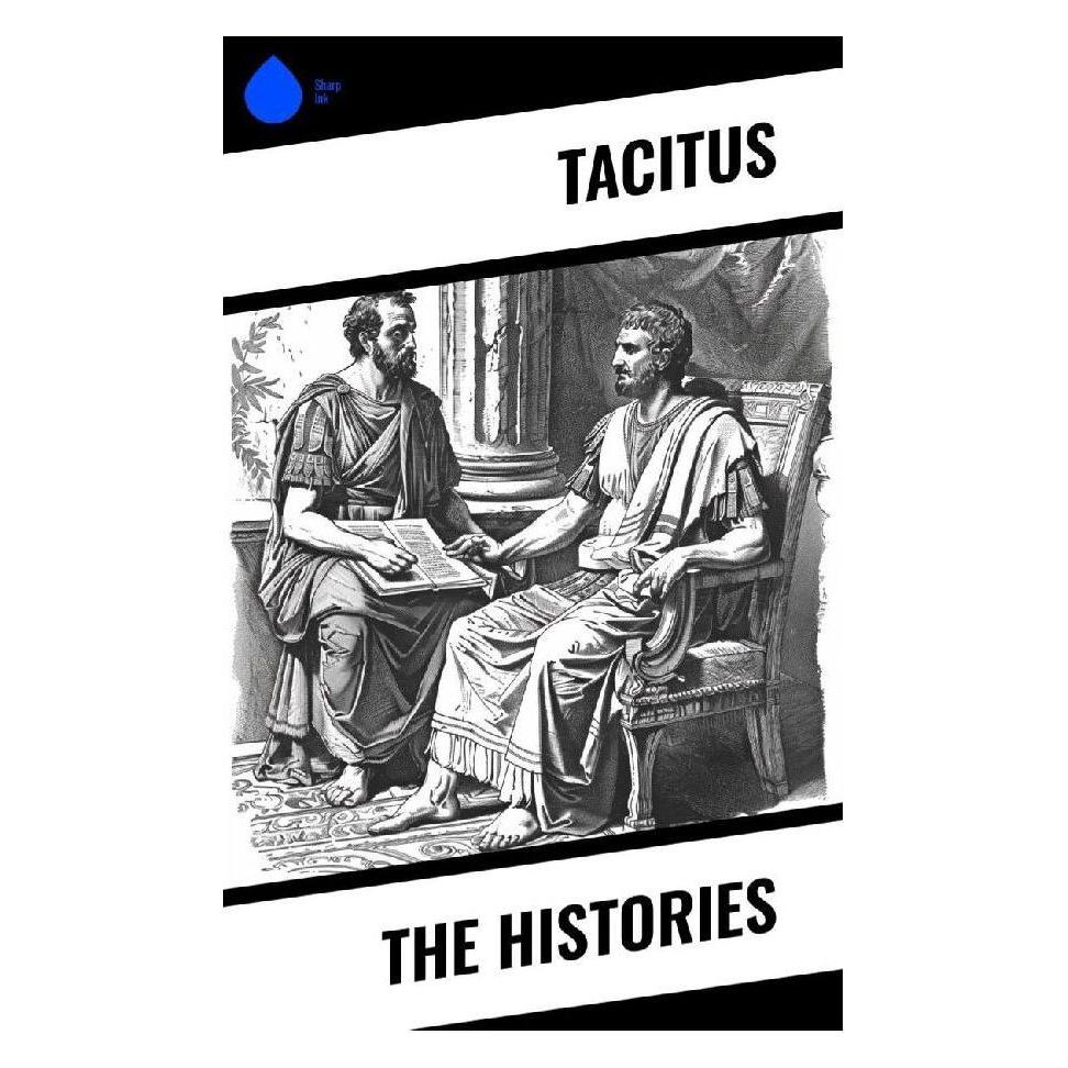 Sharp Ink The Histories (Softcover, Tacitus) (57054465)
