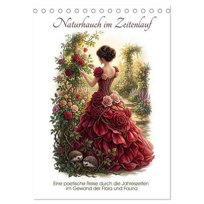 Naturhauch im Zeitenlauf (Tischkalender 2027 DIN A5 hoch), CALVENDO Monatskalender