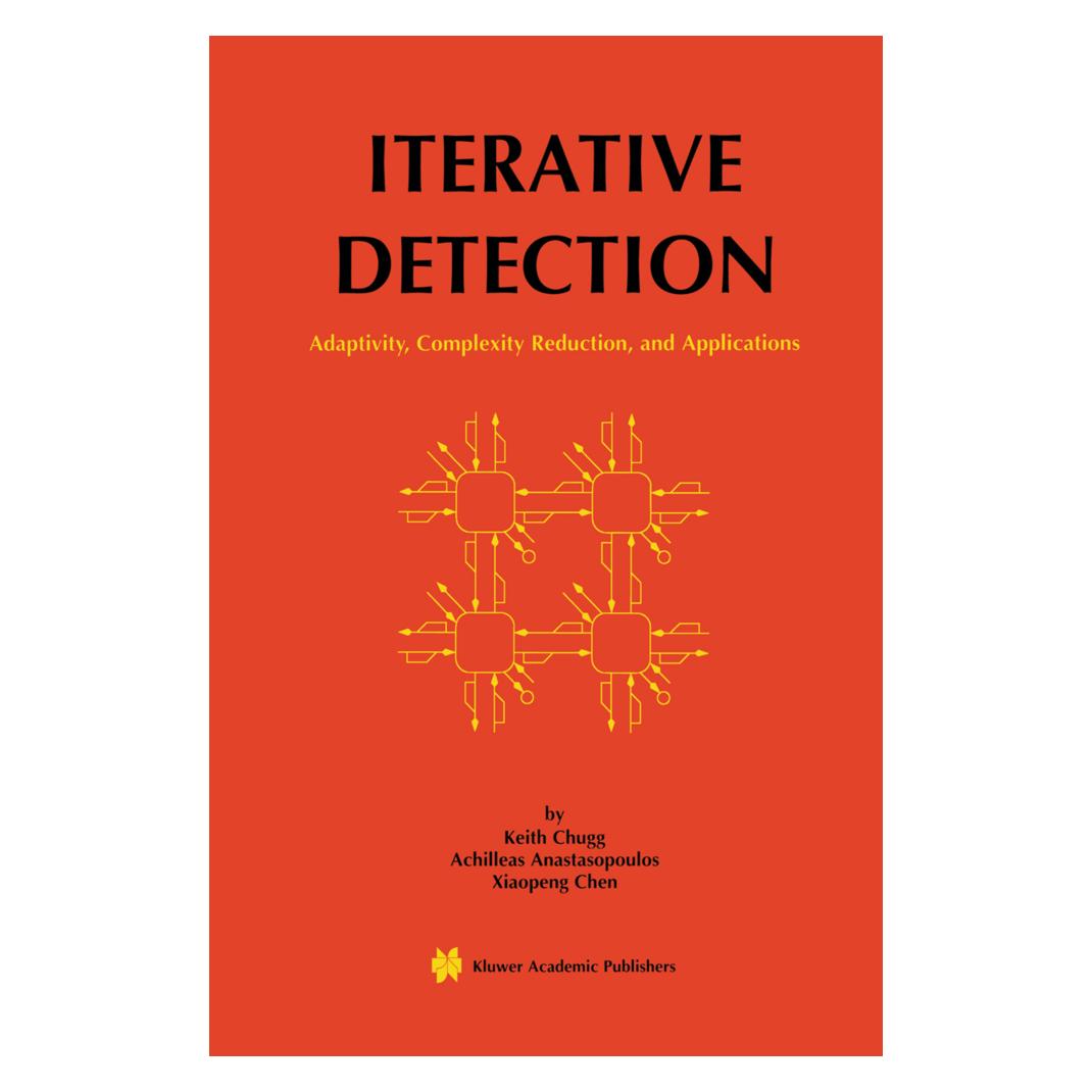 Springer Iterative Detection (Englisch, Softcover, Achilleas Anastasopoulos, Keith Chugg, Xiaopeng Chen) (55530782)