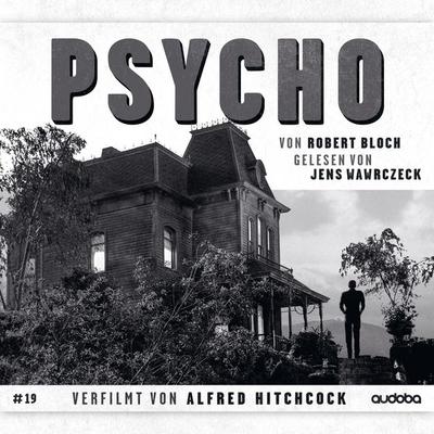 Jens Wawrczeck - Psycho - Robert Bloch, CD, 9783948210403