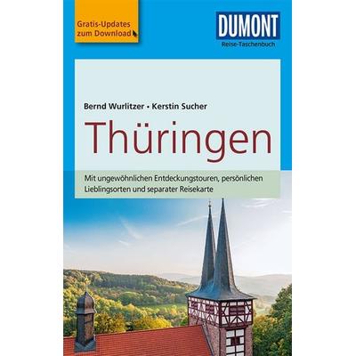 DUMONT Reise-Taschenbuch Reiseführer Thüringen, Taschenbuch von Bernd Wurlitzer,Kerstin Sucher, MairDuMont