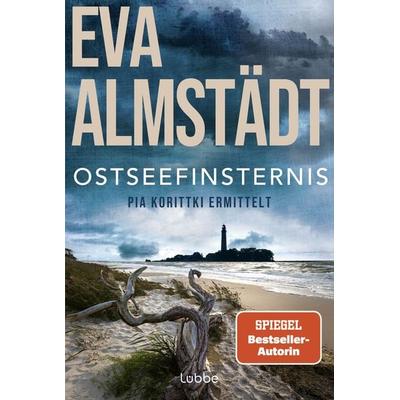 Ostseefinsternis, Taschenbuch von Eva Almstädt, Lübbe, 978-3-404-19317-2