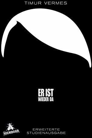 Timur Vermes - Er ist wieder da: Erweiterte Studienausgabe (Allgemeine Reihe. Bastei Lübbe Taschenbücher) - Preis vom 04.10.2026 03:51:26 h
