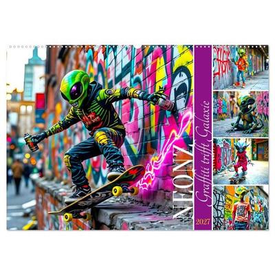 NEONZ - Graffiti trifft Galaxie (Wandkalender 2027 DIN A2 quer), CALVENDO Monatskalender