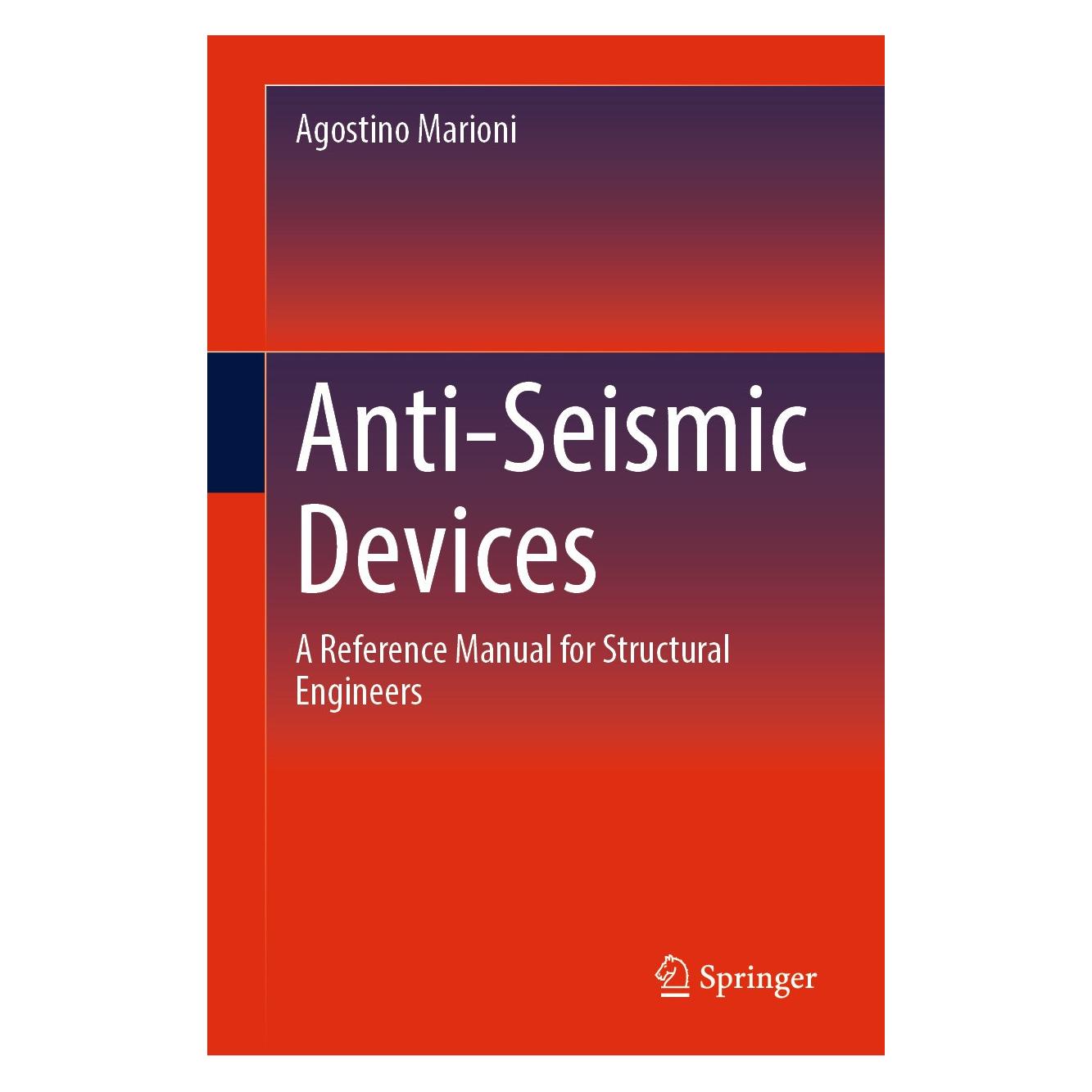 Springer Marioni:Anti-Seismic Devices (Englisch, Hardcover, Agostino Marioni) (9783031627026)