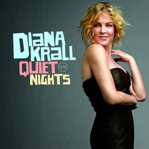 Diana Krall - Quiet Nights (Ltd.ed.) - Preis vom 11.10.2026 23:13:37 h