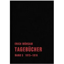 Mühsam:Tagebücher.05, Belletristik von Erich Mühsam