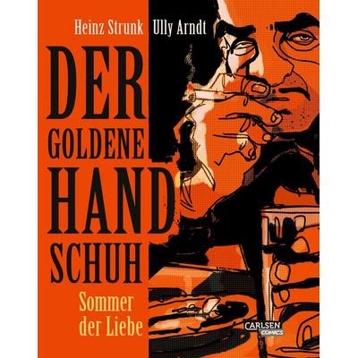 Der goldene Handschuh - Der Comic, Taschenbuch von Heinz Strunk, Carlsen, 978-3-551-74500-2