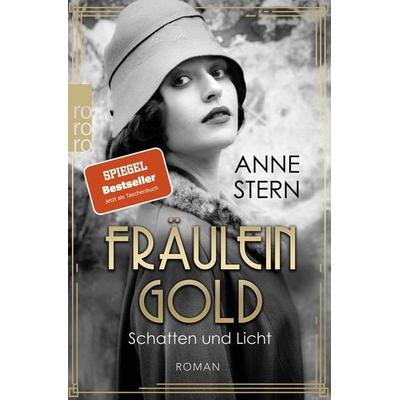 Fräulein Gold: Schatten und Licht, Taschenbuch von Anne Stern, Rowohlt Taschenbuch
