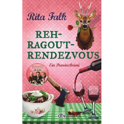 Rehragout-Rendezvous, Taschenbuch von Rita Falk, dtv