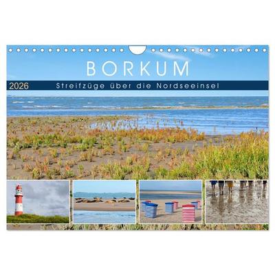 Borkum: Streifzüge über die Nordseeinsel (Wandkalender 2026 DIN A4 quer), CALVENDO Monatskalender