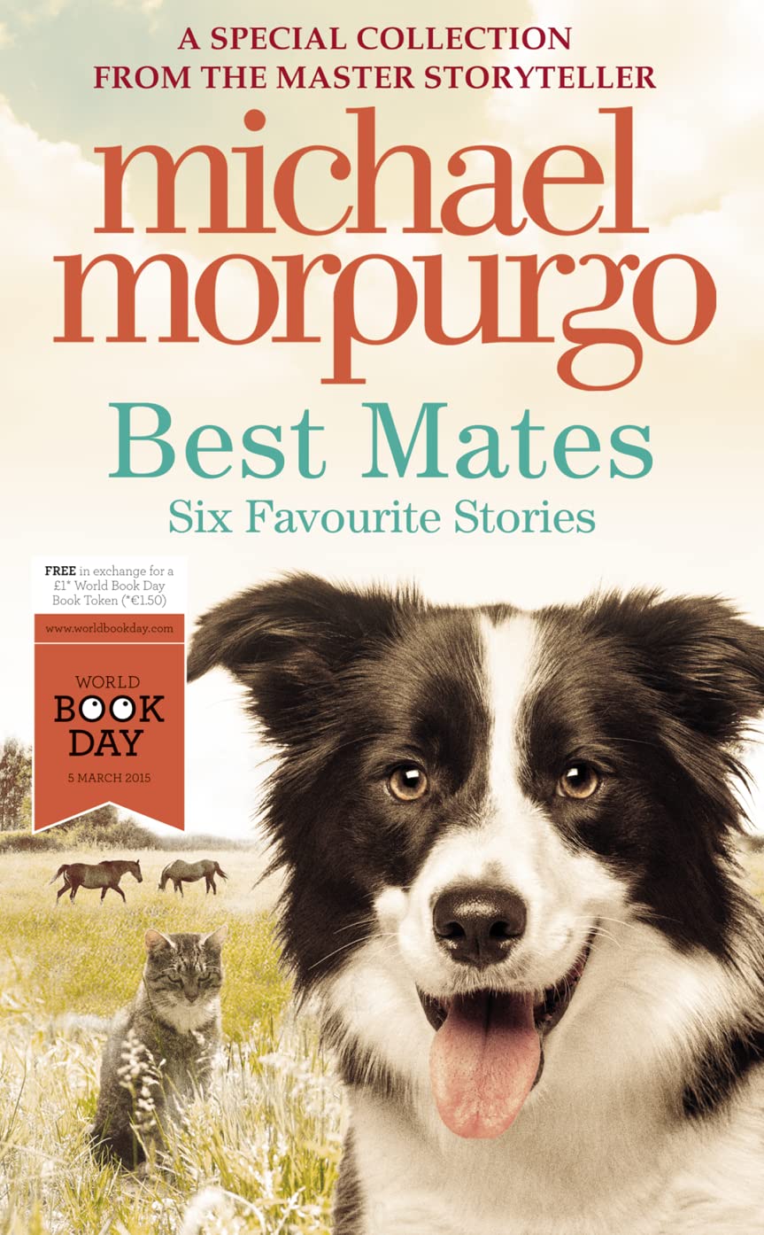 HarperCollins Children's Books Best Mates by Michael Morpurgo - Six Animal Stories - Paperback - Ages 5-9 - World Book Day Edition