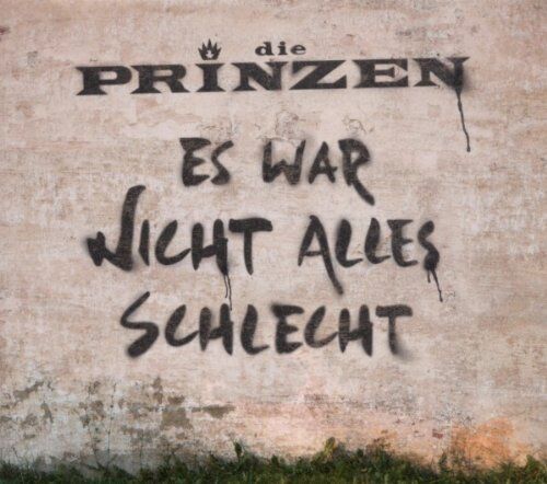 Die Prinzen - Es War Nicht Alles Schlecht - Preis vom 09.10.2026 07:28:09 h
