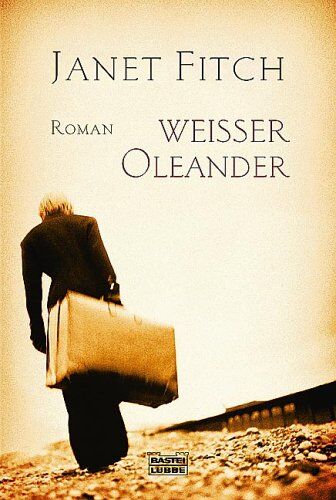 Janet Fitch - Weißer Oleander: Roman - Preis vom 17.10.2026 19:25:27 h