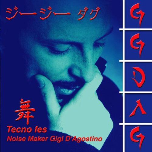 Gigi D Agostino - Tecno Fes - Preis vom 12.10.2026 11:37:12 h