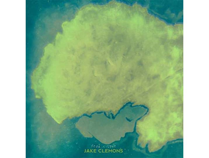 Jake Clemons - Fear & Love