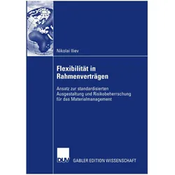Flexibilität in Rahmenverträgen, Fachbücher von Nikolai Iliev