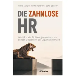 Die zahnlose HR, Fachbücher von Nina Harbers, Atilla Vuran, Jörg Seufert